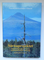 S&auml;rnaprojektet - Inventeringsrapport fr&aring;n en landskapsekologisk planering