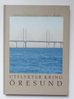 Utflykter kring &Ouml;resund