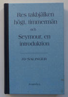 Res takbj&auml;lken h&ouml;gt, timmerm&auml;n / Seymour, en introduktion