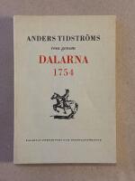Anders Tidstr&ouml;ms resa genom Dalarna 1754