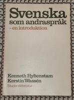 Svenska som andraspr&aring;k : en introduktion