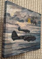 &Ouml;ver land och hav : Kungl. S&ouml;dermanlands flygflottilj-F11 : en text- och bildkavalkad fr&aring;n 1941-1980