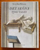 Det sk&ouml;na 1700-talet