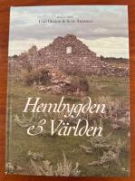 Hembygden & v&auml;rlden : festskrift till Ulf Beijbom
