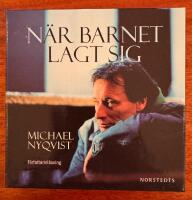 N&auml;r barnet lagt sig