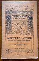 Verdandis sm&aring;skrifter 57. Slafveriet i antiken