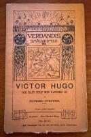 Verdandis sm&aring;skrifter 90. Victor Hugo och hans strid med Napoleon III
