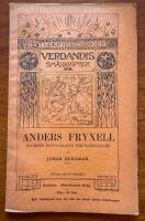 Verdandis sm&aring;skrifter 108. Anders Fryxell Sverges popul&auml;raste h&auml;fdatecknare
