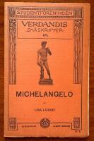 Verdandis sm&aring;skrifter 171. Michelangelo