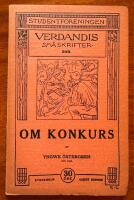 Verdandis sm&aring;skrifter 209. Om konkurs