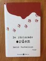 De f&ouml;rlorade orden : roman
