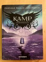 Kamp - del 3 i Amargitrilogin