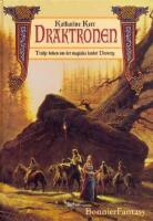 Draktronen - tredje boken om det magiska landet Deverry