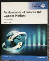 Fundamentals of Futures and Options Markets, Global Edition