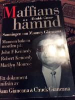 Maffians h&auml;mnd : [sanningen om Mooney Giancana] : ett dokument inifr&aring;n