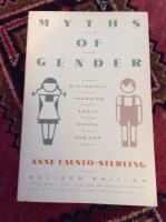 Myths of gender : biological theories about women and men
