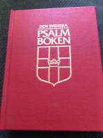 Den svenska psalmboken : antagen av 1986 års kyrkomöte. Den svenska evangelieboken