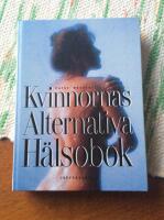 Kvinnornas alternativa h&auml;lsobok