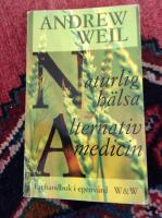 Naturlig h&auml;lsa, alternativ medicin