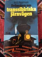 Dr&ouml;mmen om transsibiriska j&auml;rnv&auml;gen