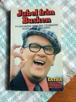 Jubel fr&aring;n busken : Sten-&Aring;ke Cederh&ouml;ks allra b&auml;sta