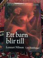 Ett barn blir till (4:e utg&aring;van)
