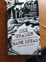 Sex grader : v&aring;r framtid p&aring; en varmare jord