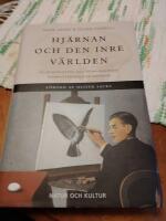 Hj&auml;rnan och den inre v&auml;rlden : en introduktion till psykoanalysens neurovetenskapliga grunder