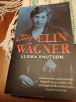 Den besv&auml;rliga Elin W&auml;gner