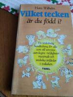 Vilket tecken &auml;r du f&ouml;dd i? : en n&ouml;dv&auml;ndig handledning f&ouml;r alla som vill utnyttja astrologins m&ouml;jligheter maxi