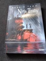 Ninja Timmy och resan till Sansoria