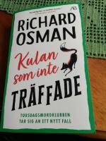 Kulan som inte tr&auml;ffade