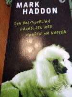 Den besynnerliga h&auml;ndelsen med hunden om natten