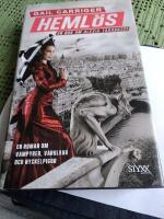 Heml&ouml;s : En bok om Alexia Tarabotti : [en roman om vampyrer, varulvar och nyckelpigor]