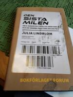 Den sista milen : Om e-handelns osynliga arbetare och de snabba paketens dolda pris