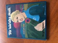 F&ouml;r k&auml;rleks skull