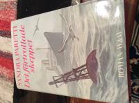 Det f&ouml;rtrollade skeppet : [roman]