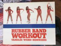 Rubber band workout