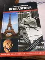 Tidernas st&ouml;rsta bedr&auml;gerier