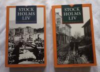 Stockholmsliv, hur vi bott arbetat och roat oss under 100 &aring;r del 1 & 2