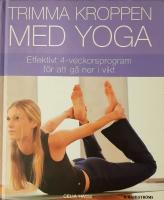 Trimma kroppen med yoga