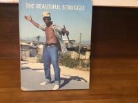 The beautiful struggle