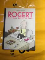 Rogert - v&auml;rldens b&auml;sta pojkv&auml;n