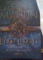 Eld & blod : historien om huset Targaryen. Del I