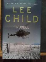Trubbel : [en Jack Reacher-thriller]