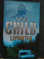 Livvakten : [en Jack Reacher-thriller]