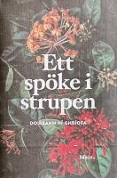 Ett sp&ouml;ke i strupen