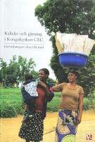 Kallelse och g&auml;rning i Kongokyrkan CEC