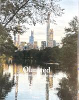 Olmsted : mannen som skapade parker