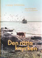 Den r&auml;tta knycken : Astrid Lindgrens Vi p&aring; Saltkr&aring;kan